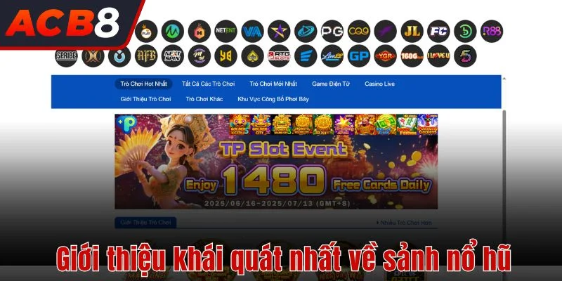 Nổ Hũ 1 Giới thiệu khái quát nhất về sảnh nổ hũ