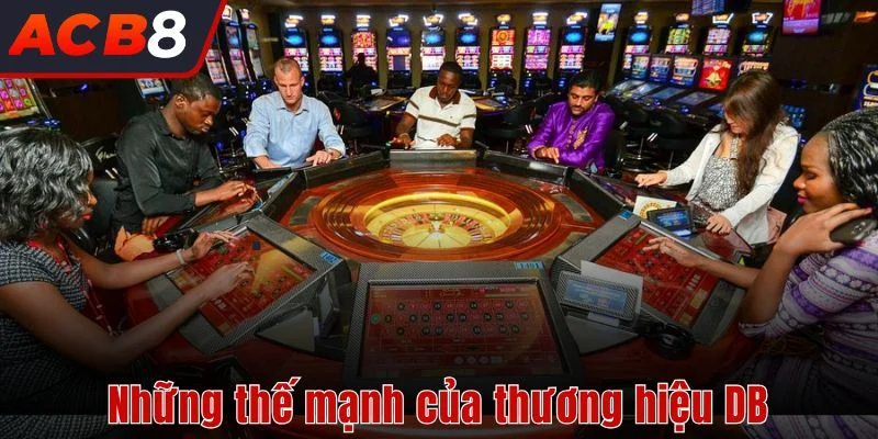 DB Live Casino 2 Những thế mạnh của thương hiệu DB Live Casino